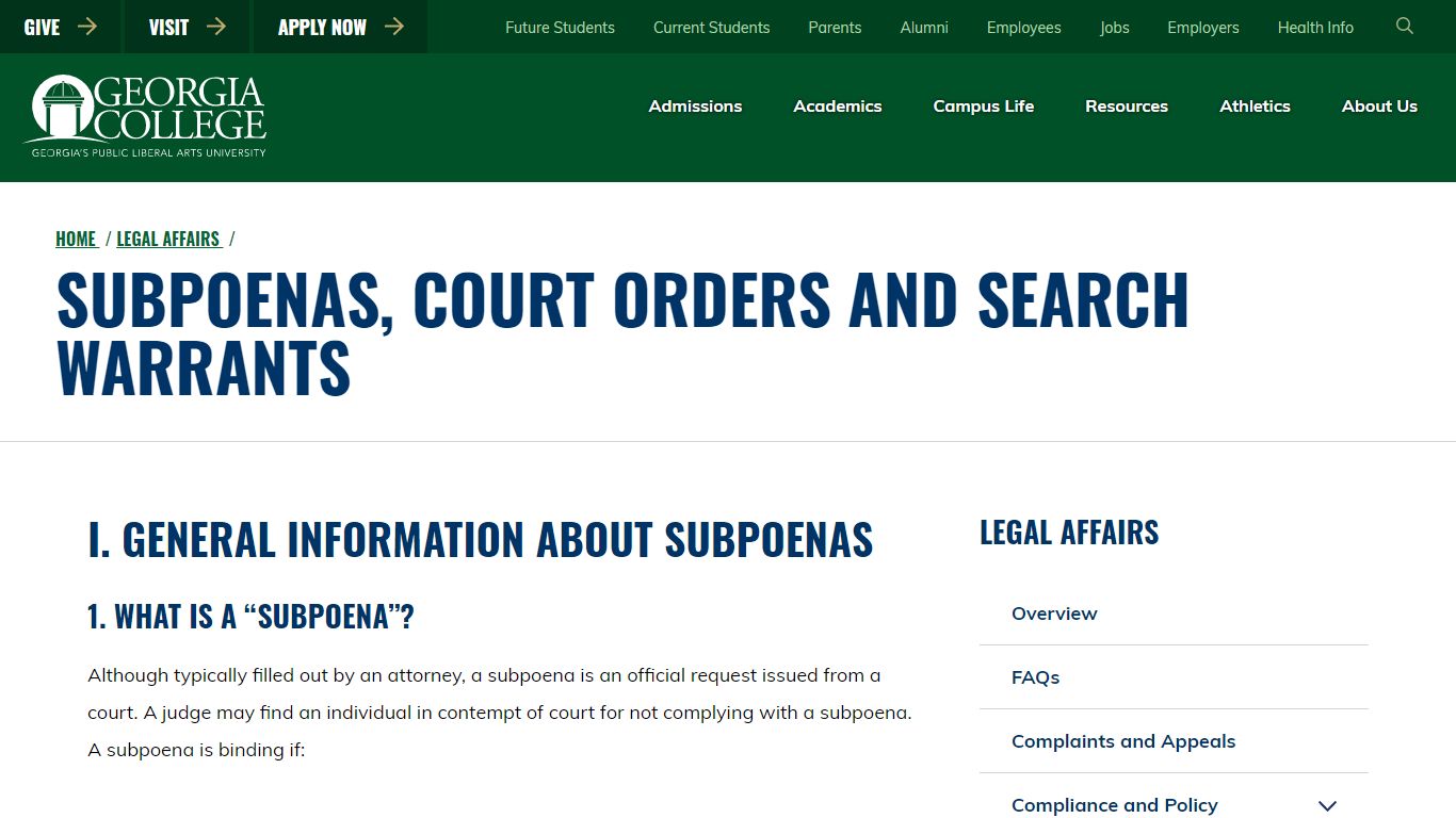 Subpoenas, Court Orders and Search Warrants - Legal Affairs